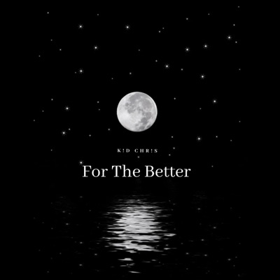 For the Better/Fairytale Love - Single