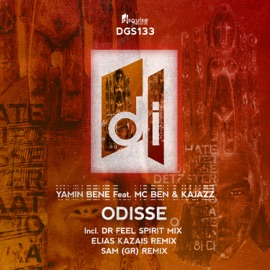 Odisse (Sam (GR) Remix) [feat. MC Ben] Yamin Bene & KaJazz