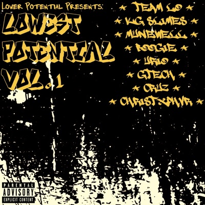 Lowest Potential, Vol. 1 (feat. Team LO, Kg Slimes, munewell, Boogle, urio, GTech & Matt Cruz) - Single