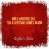 Only Another 365 (Till Christmas Comes Again) - Single