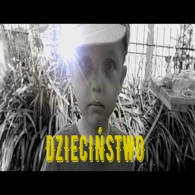 Dzieciństwo - Single