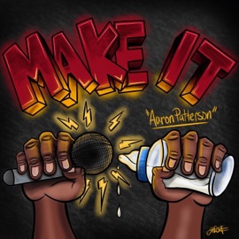 Make It Aaron Patterson