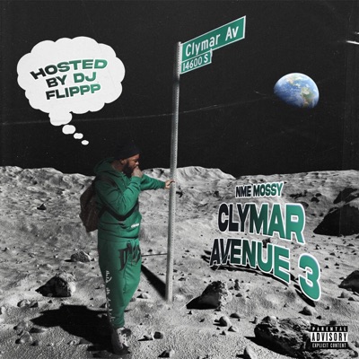 Clymar Avenue 3 Hosted by Dj Flippp - EP
