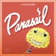 Parasail feat Louis Futon Single
