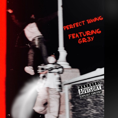 Perfect timing (feat. Gr3y) - Single