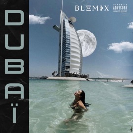 Dubaï Blemix