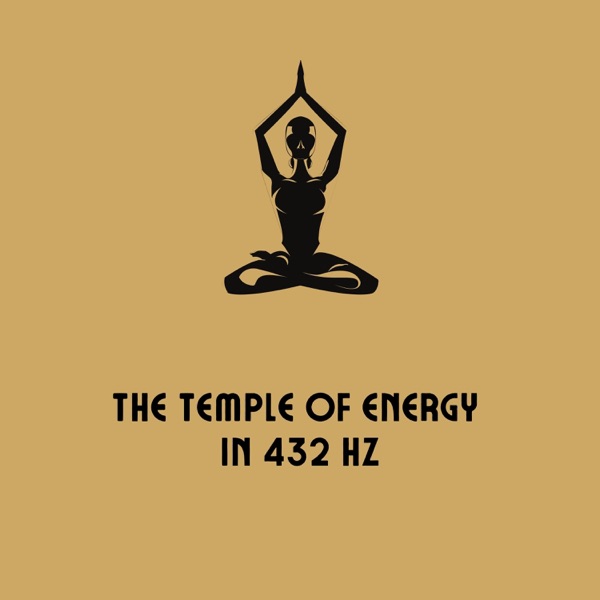 The Temple of Energy in 432 Hz