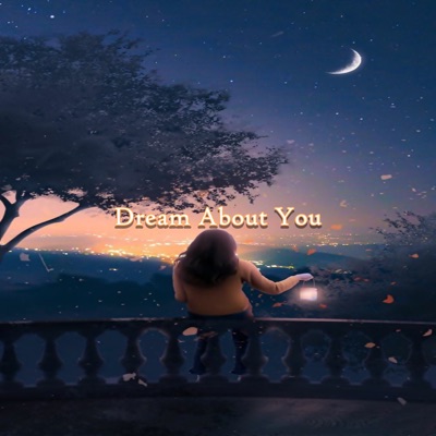Dream About You