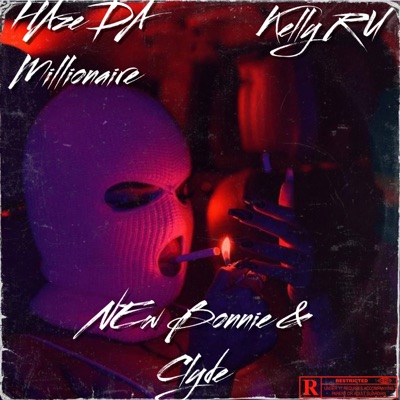 New Bonnie & Clyde (feat. Kelly Ru) - Single