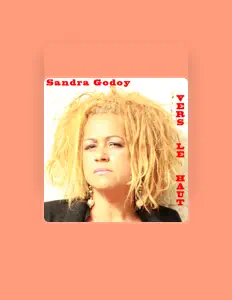 Poslechněte si interpreta Sandra Godoy, sledujte hudební videa, přečtěte si životopis, podívejte se na data turné a další informace.