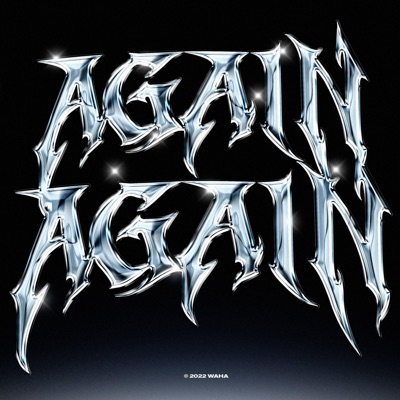 AGAIN & AGAIN - Single