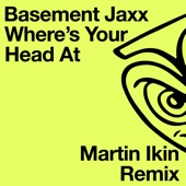Where's Your Head At (Martin Ikin Remix) artwork
