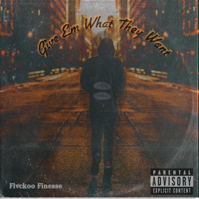 Give 'Em What They Want - EP