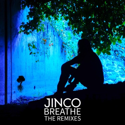 Breathe (The Remixes) - EP