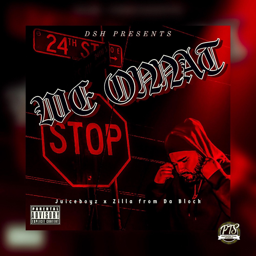 Обложка альбома «We Onnat (feat. JUICEBOYZ) - Single» — Zilla from Da Block