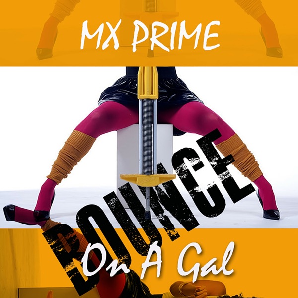 Bounce on a Gal - Single album cover
