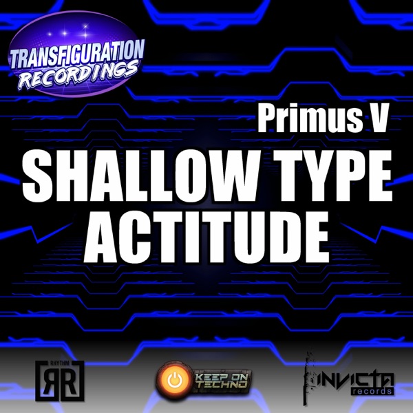 Shallow Type Actitude - Single