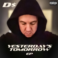 Yesterday's Tomorrow - EP - D$