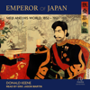 Emperor of Japan : Meiji and His World, 1852-1912 - Donald Keene