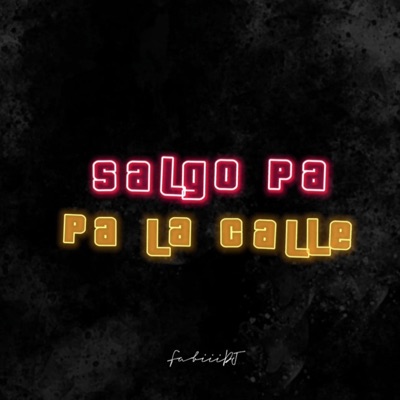 Fabiii DJ - SALGO PA LA CALLE (Turreo edit)