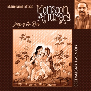 Monsoon Anuraga (Songs of the Rain)