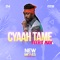 Cyaah Tame artwork