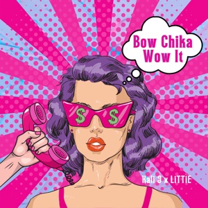 Kali J & LiTTiE - Bow Chika Wow It - Line Dance Music