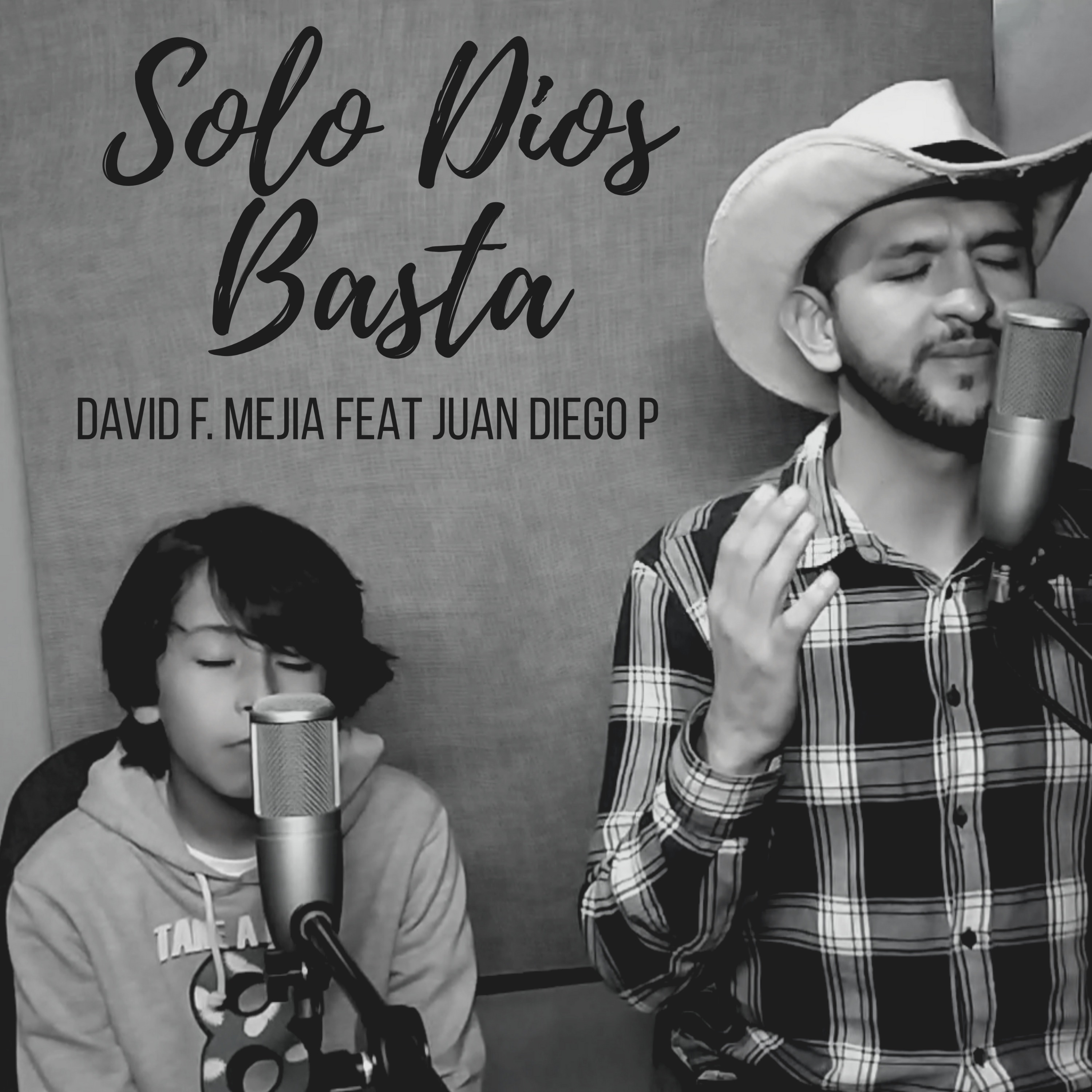 Solo Dios Basta (feat. JUAN DIEGO P) - Single