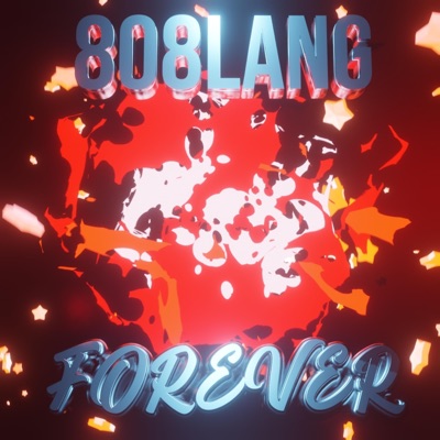 808Lang Forever - EP
