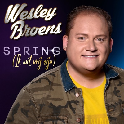 Spring (Ik Wil Vrij Zijn) - Single