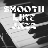 Smooth Like Jazz - EP