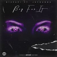 Beg for It (feat. Jaydunna) - Single - 812 Papi