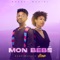 Mon Bébé - Dann Waka & Lirose lyrics