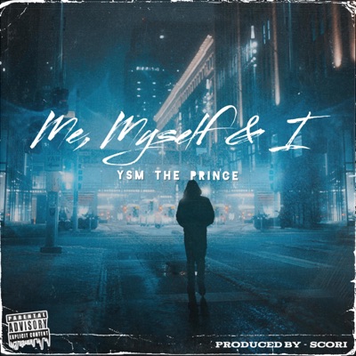 Me, Myself & I - Single