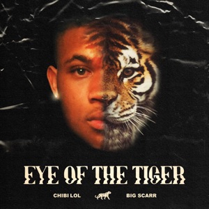 Eye of the Tiger (feat. Big Scarr)