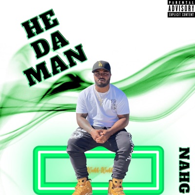 He Da Man - Single