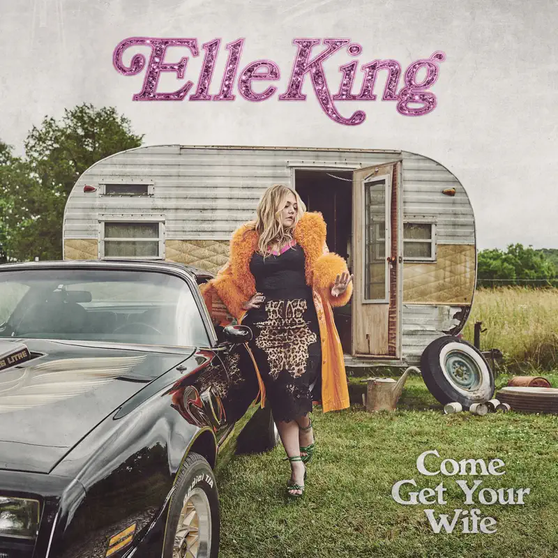 Elle King - Come Get Your Wife (2023) [iTunes Plus AAC M4A]-新房子