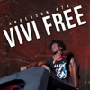 Vivi Free (feat. Anderson 47A) - Single