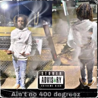 Aint No 400 Degreez - Single