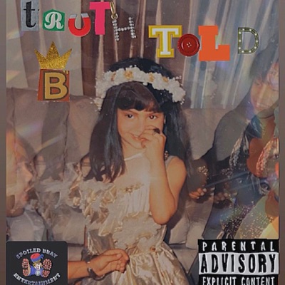 Truth B Told - EP
