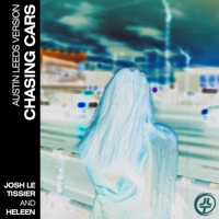 Chasing Cars (Austin Leeds Version) - Single - Josh Le Tissier