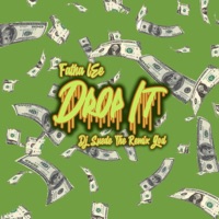 Drop It - Single - Fatha Lee & DJ Suede The Remix God