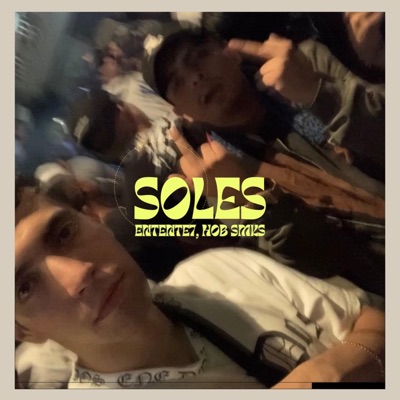 Soles (feat. H.O.B. SMKS) - Single