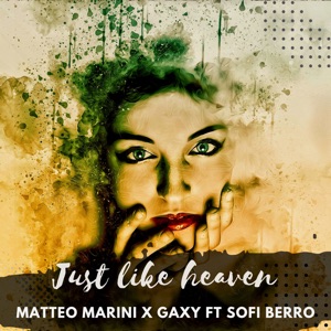 Just Like Heaven (feat. Sofi Berro) - Single