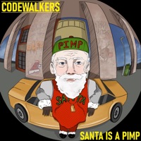 Santa Is a Pimp - Single - Codewalkers