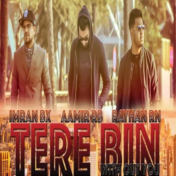 Cover of Tere Bin (feat. Rayhan RN) - Single