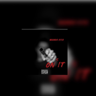 5 On It - Single