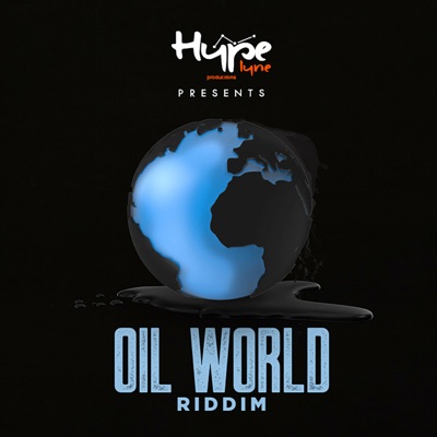 Oil World Riddim - EP