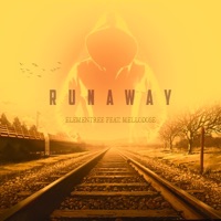 Runaway (feat. Mellodose) - Single - Elementree