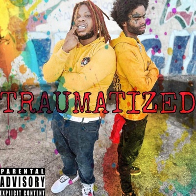 Traumatized (feat. Kamanchi Pro) - Single